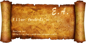 Eiler András névjegykártya